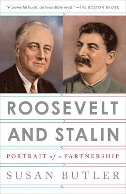 Susan Butler - Roosevelt and Stalin: Portrait of a Partnership, Häftad. Tillgänglighet: Lägg i varukorg