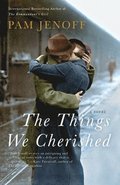 The Things We Cherished