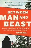 Between Man and Beast