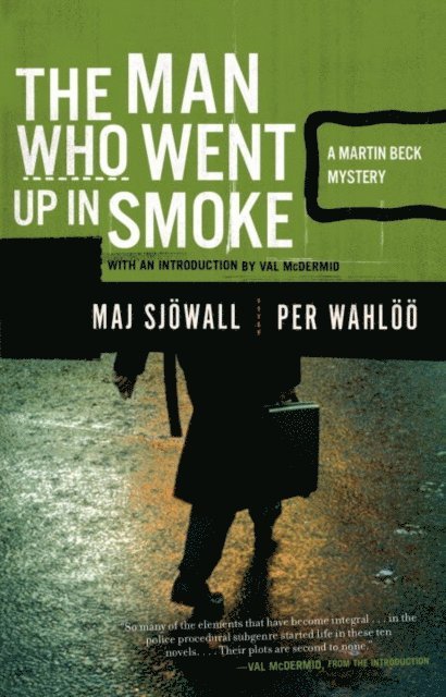 Per Wahloo, Maj Sjowall - Man Who Went Up in Smoke, E-bok