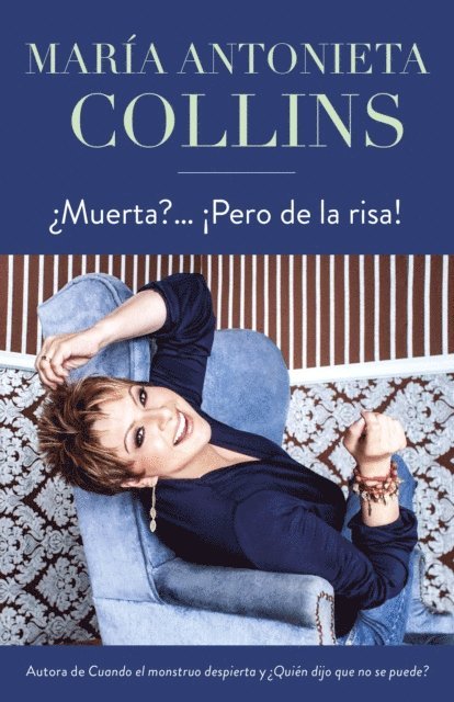 Maria Antonieta Collins - ¿Muerta?... ¡Pero de la risa!, E-bok. Tillgänglighet: Lägg i varukorg