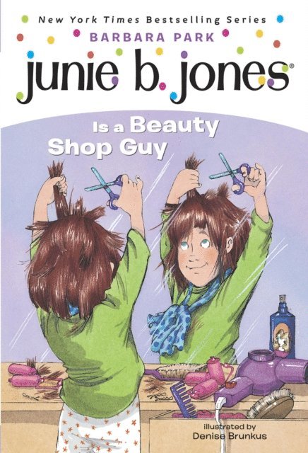 Barbara Park - Junie B. Jones #11: Junie B. Jones Is a Beauty Shop Guy, E-bok