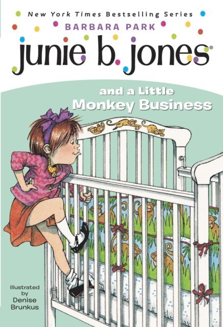 Barbara Park - Junie B. Jones #2: Junie B. Jones and a Little Monkey Business, E-bok