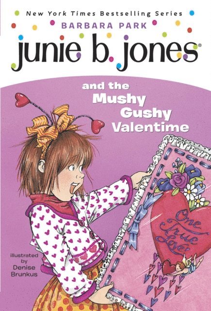 Barbara Park - Junie B. Jones #14: Junie B. Jones and the Mushy Gushy Valentime, E-bok