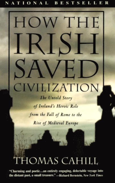 Thomas Cahill - How the Irish Saved Civilization, E-bok