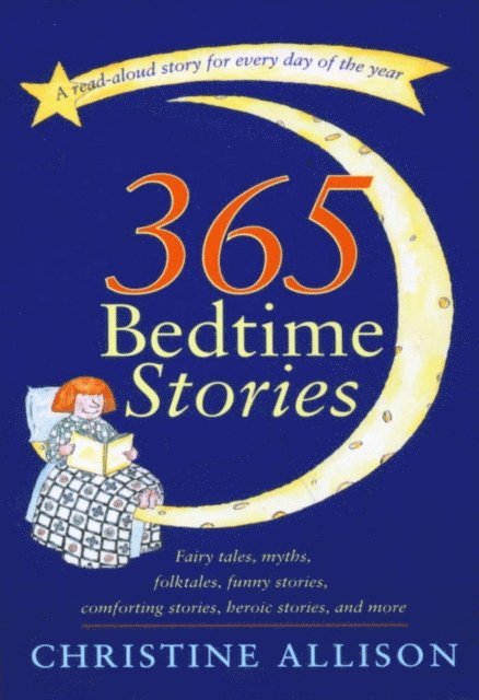 Christine Allison - 365 Bedtime Stories, E-bok