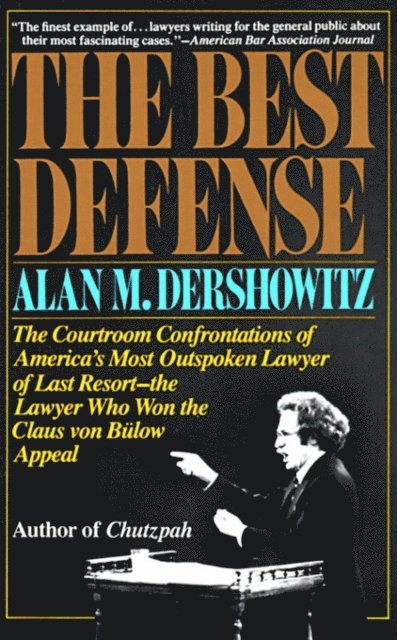 Alan Dershowitz - Best Defense, E-bok