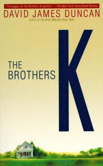 David James Duncan - Brothers K, E-bok