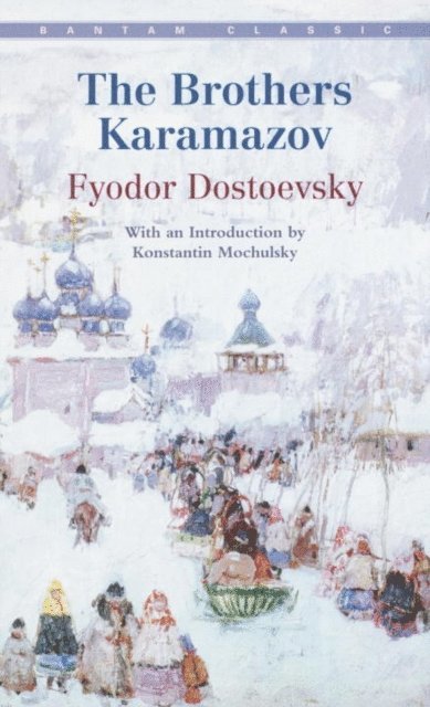 Fyodor Dostoevsky - Brothers Karamazov, E-bok