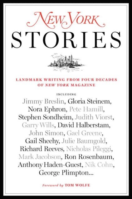 Tom Wolfe, Adam Moss, John Homans - New York Stories, E-bok