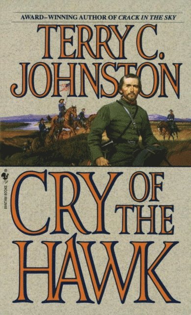Terry C. Johnston - Cry of the Hawk, E-bok