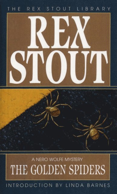 Rex Stout - Golden Spiders, E-bok