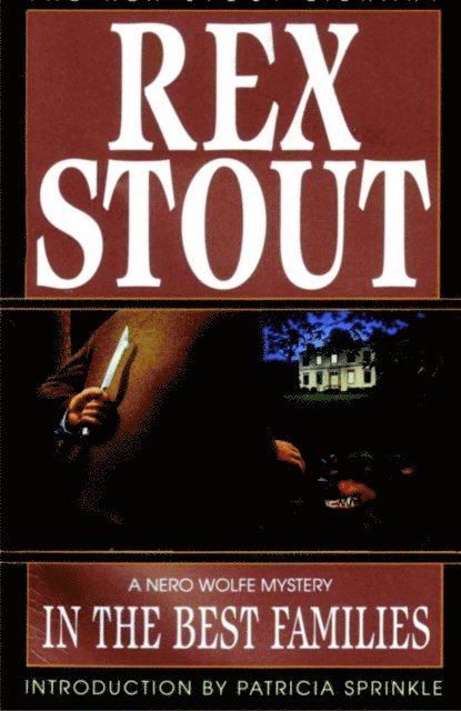 Rex Stout - In the Best Families, E-bok