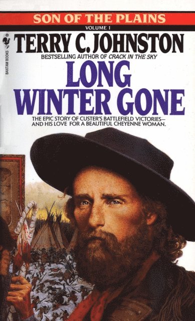 Terry C. Johnston - Long Winter Gone, E-bok