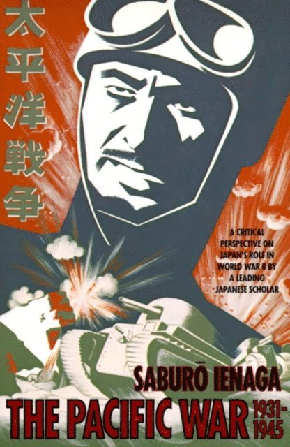 Saburo Ienaga - Pacific War, 1931-1945, E-bok