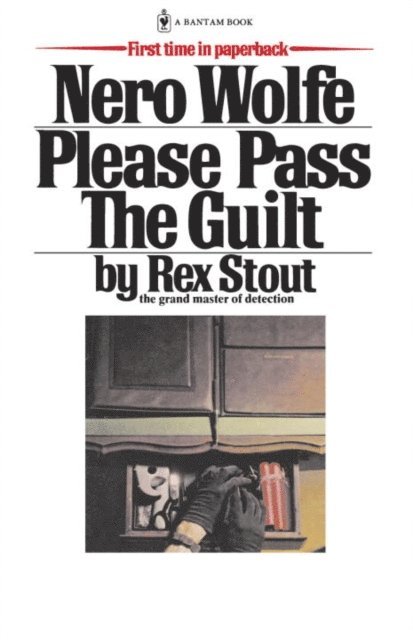 Rex Stout - Please Pass The Guilt, E-bok