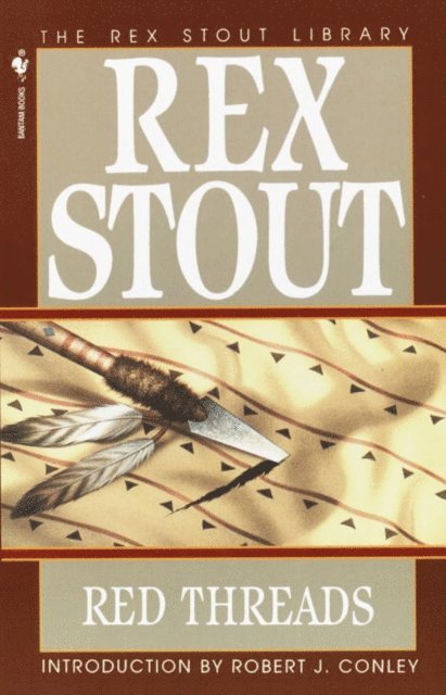 Rex Stout - Red Threads, E-bok