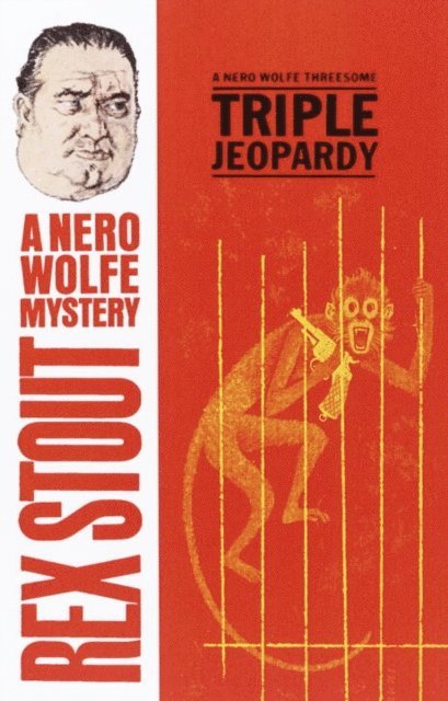 Rex Stout - Triple Jeopardy, E-bok