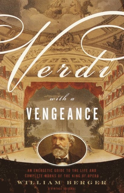 William Berger - Verdi With a Vengeance, E-bok