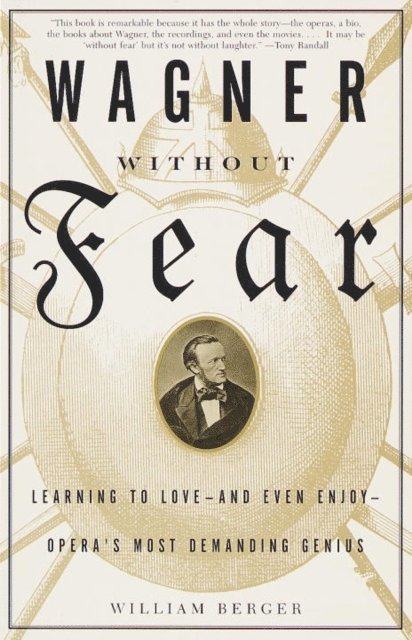 William Berger - Wagner Without Fear, E-bok