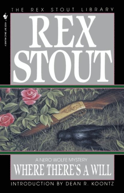 Rex Stout - Where There's a Will, E-bok
