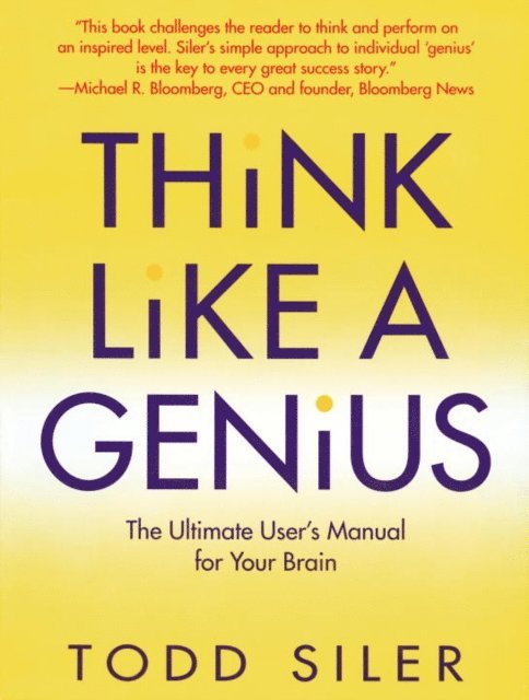 Todd Siler - Think Like a Genius, E-bok