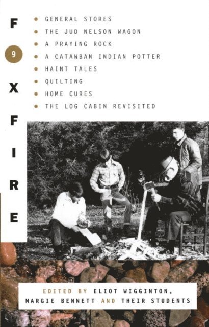 Eliot Wigginton - Foxfire 9, E-bok