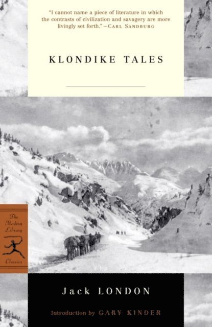 Jack London - Klondike Tales, E-bok