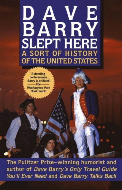 Dave Barry - Dave Barry Slept Here, E-bok
