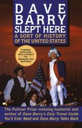 Dave Barry Slept Here