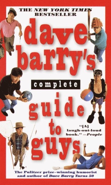 Dave Barry - Dave Barry's Complete Guide to Guys, E-bok