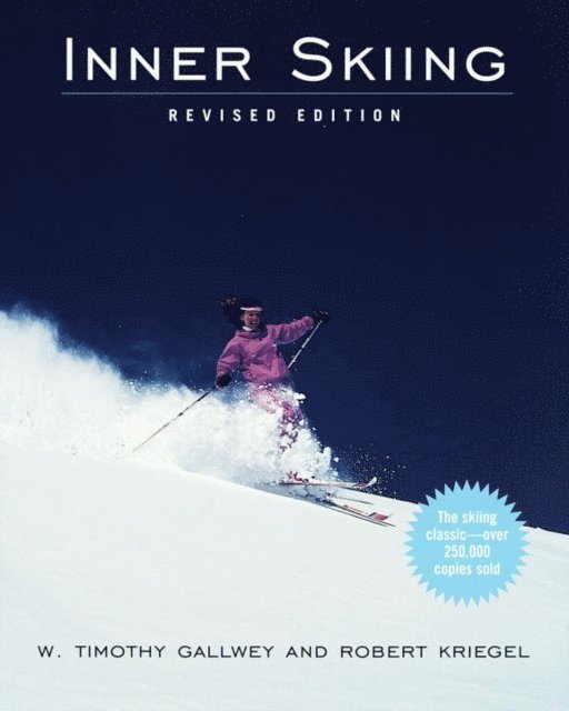 W. Timothy Gallwey - Inner Skiing, E-bok