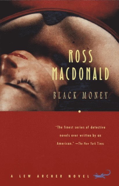 Ross Macdonald - Black Money, E-bok