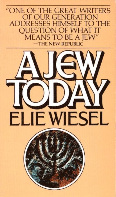 Elie Wiesel - Jew Today, E-bok