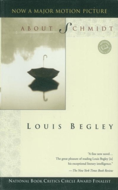 Louis Begley - About Schmidt, E-bok