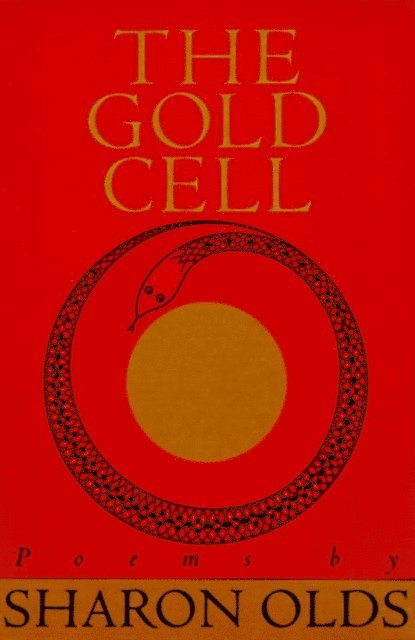 Sharon Olds - Gold Cell, E-bok