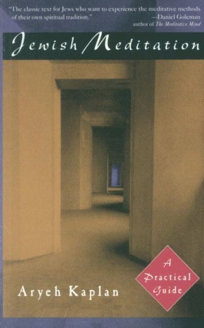 Aryeh Kaplan - Jewish Meditation, E-bok