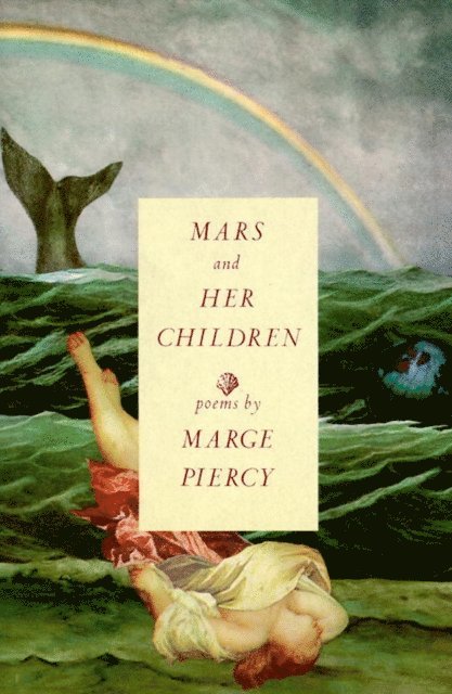 Marge Piercy - Mars and Her Children, E-bok