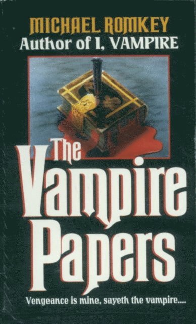 Michael Romkey - Vampire Papers, E-bok