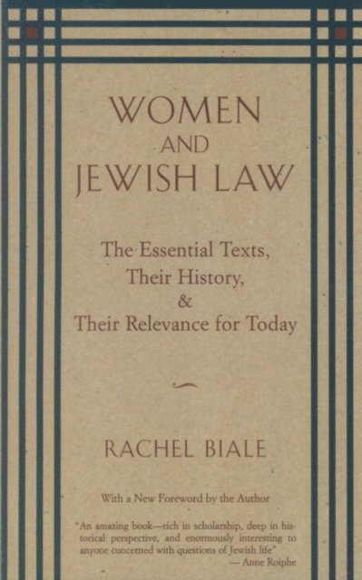 Rachel Biale - Women and Jewish Law, E-bok
