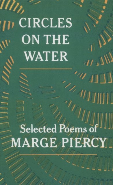 Marge Piercy - Circles on the Water, E-bok