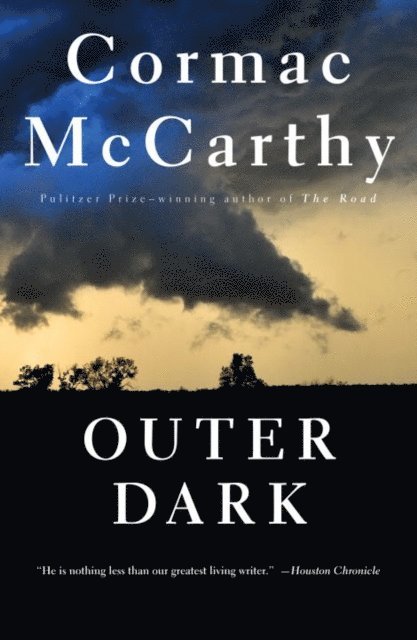 Cormac McCarthy - Outer Dark, E-bok