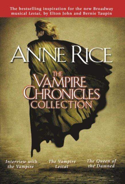 Anne Rice - Vampire Chronicles Collection, E-bok