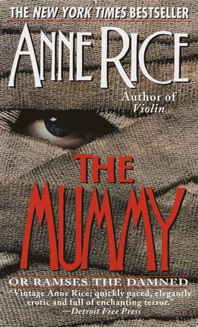 Anne Rice - Mummy or Ramses the Damned, E-bok