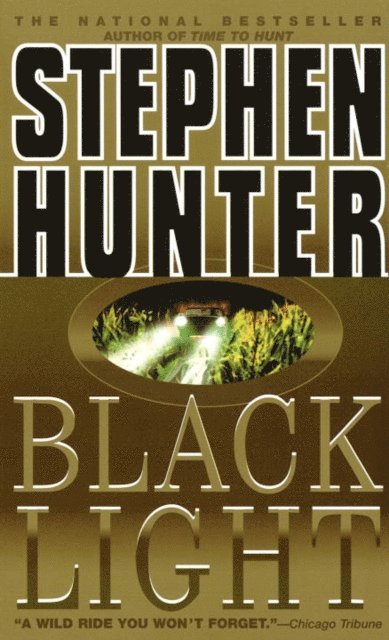 Stephen Hunter - Black Light, E-bok