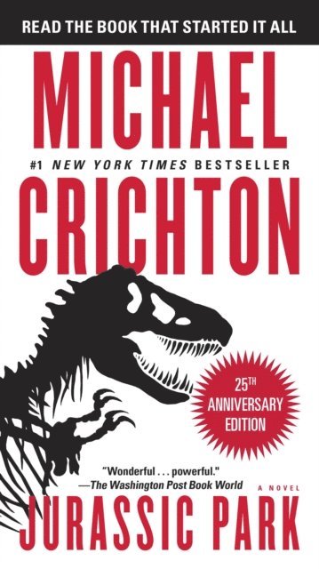 Michael Crichton - Jurassic Park, E-bok