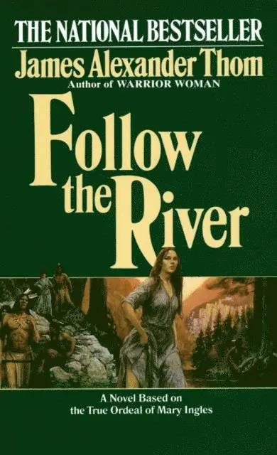 James Alexander Thom - Follow the River, E-bok. Tillgänglighet: Lägg i varukorg