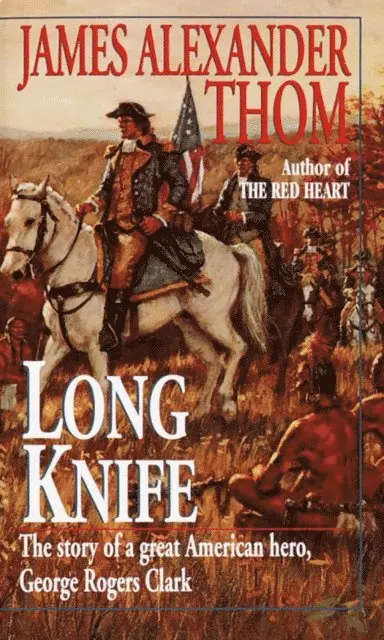 James Alexander Thom - Long Knife, E-bok. Tillgänglighet: Lägg i varukorg