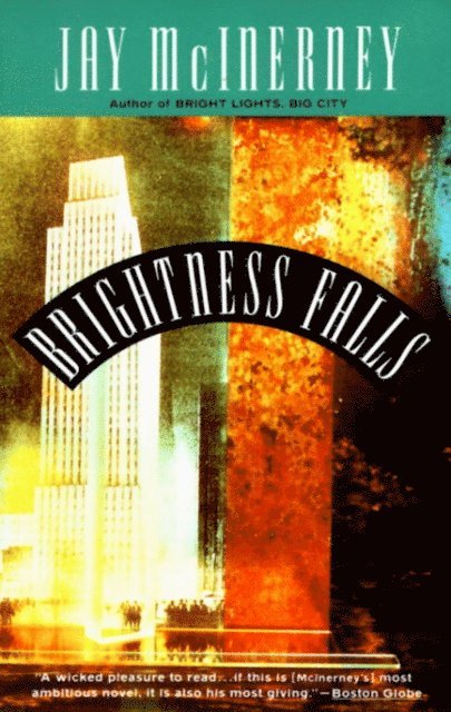 Jay McInerney - Brightness Falls, E-bok