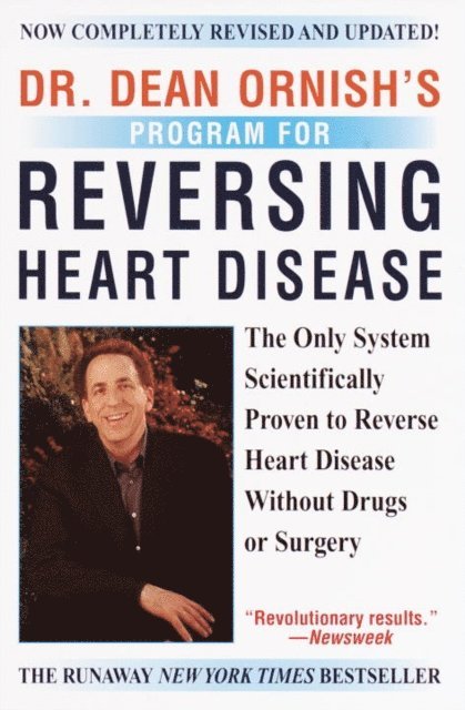 M.D. Dean Ornish - Dr. Dean Ornish's Program for Reversing Heart Disease, E-bok